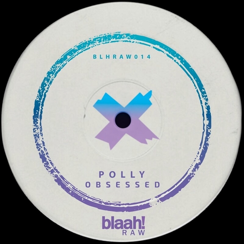 Polly (BR) - Obsessed [BLHRAW014]